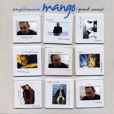 Semplicemente Mango: I grandi successi