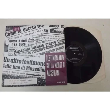Testimonianze sulla morte di Mussolini