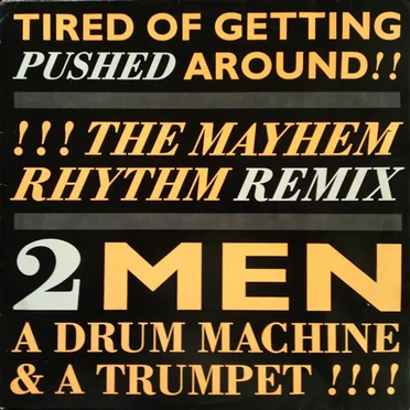 2 Men a Drum Machine & a Trumpet
