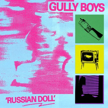 Russian Doll by Gully Boys - album cover