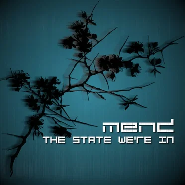 The State We're In by mend - album cover