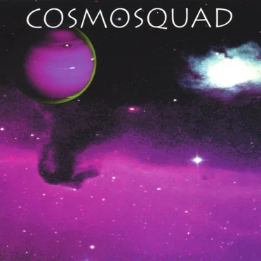 Cosmosquad by Cosmosquad - album cover