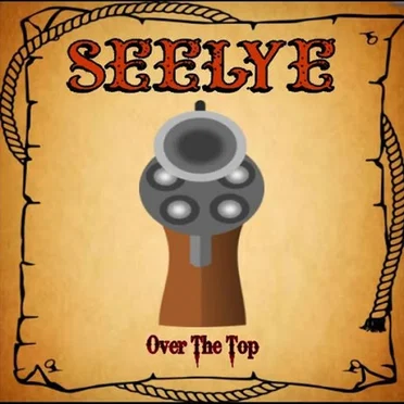 Over the Top by Seelye - album cover