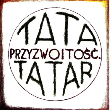 Tata Tatar by Przyzwoitość - album cover