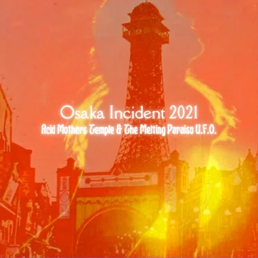 Osaka Incident 2021