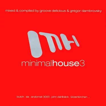 Minimal House 3 by Various Artists - album cover