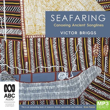 Seafaring: Canoeing Ancient Songlines by Victor Briggs - album cover