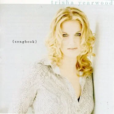 (Songbook) A Collection of Hits by Trisha Yearwood - album cover