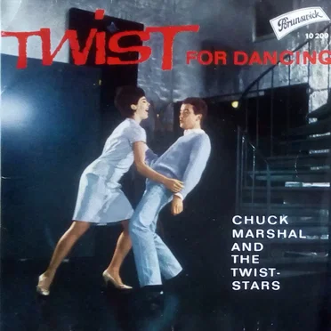 Twist for Dancing by Chuck Marshal - album cover