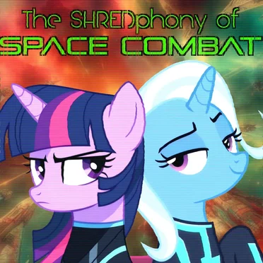 The SHREDphony of Space Combat