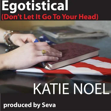 Egotistical (feat. Kaitlyn Janes)