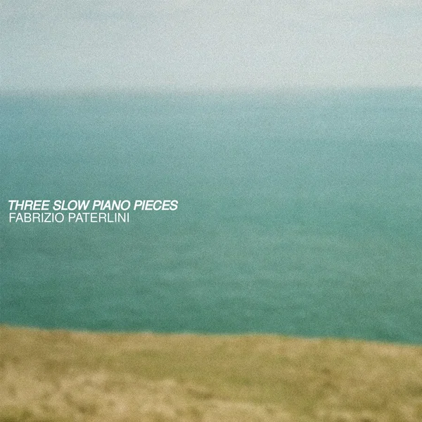 Three Slow Piano Pieces