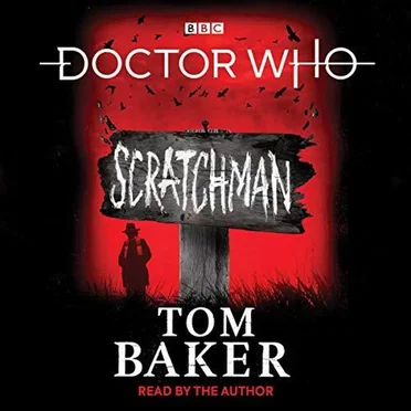 Doctor Who: Scratchman by Tom Baker - album cover