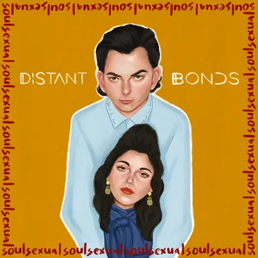 Soulsexual by Distant Bonds - album cover