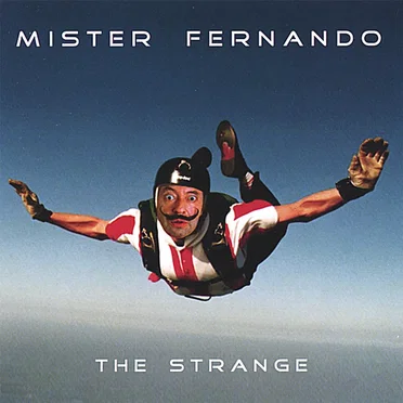 The Strange by Mister Fernando - album cover