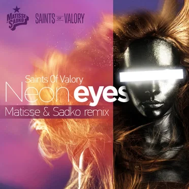 Neon Eyes by Saints of Valory - album cover