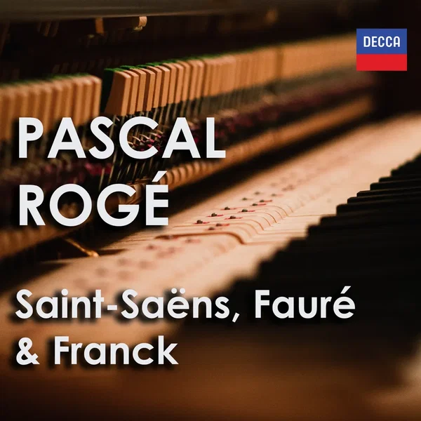 Saint-Saëns, Fauré & Franck