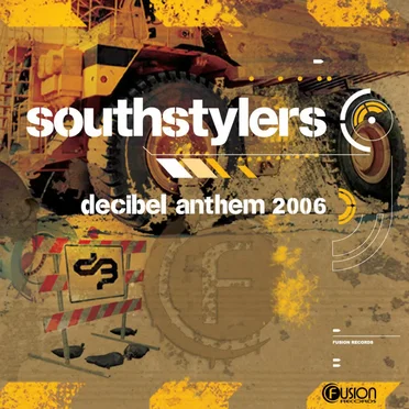 Decibel Anthem 2006 by Southstylers - album cover