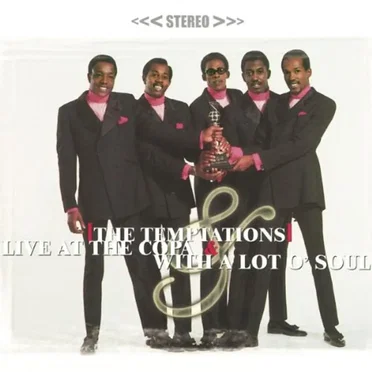 Live at the Copa / With a Lot o’ Soul by The Temptations - album cover