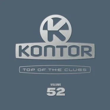 Kontor: Top of the Clubs, Volume 52 by Various Artists - album cover