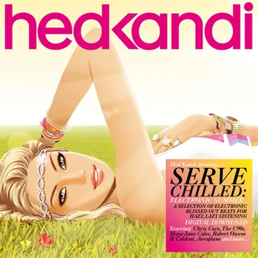 Hed Kandi: Serve Chilled: Electronic Summer by Various Artists - album cover