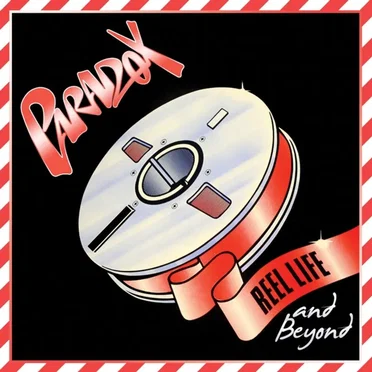 Reel Life and Beyond by Paradox - album cover