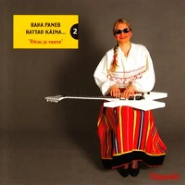 Raha paneb rattad käima 2: Rikas ja vaene by Various Artists - album cover