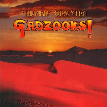 Gadzooks!