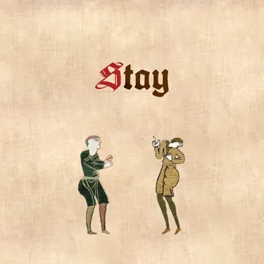 Stay