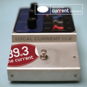 89.3 The Current: Local Current, Volume 2 by Various Artists - album cover
