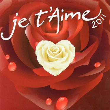 Je t’aime 2011 by Various Artists - album cover