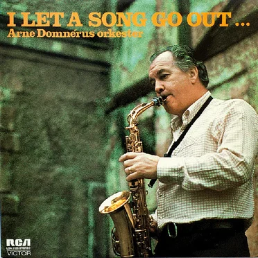 I Let a Song Go Out...