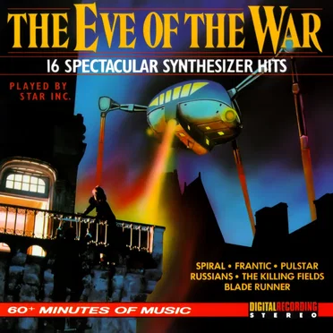 The Eve of the War: 16 Spectacular Synthetizer Hits