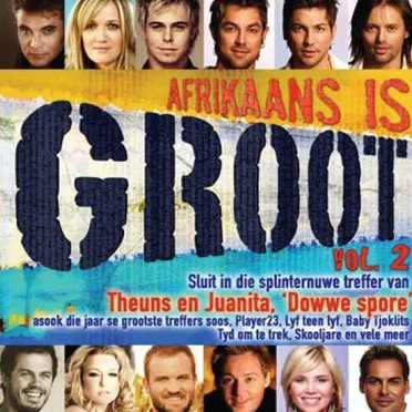 Afrikaans Is Groot, Volume 2 by Various Artists - album cover