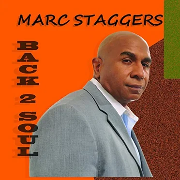 Back 2 Soul by Marc Staggers - album cover