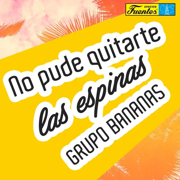 No pude quitarte las espinas