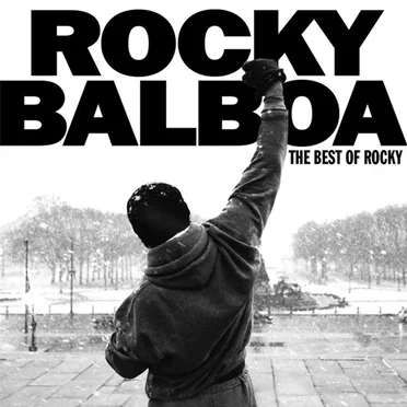 Rocky Balboa: The Best of Rocky by Various Artists - album cover