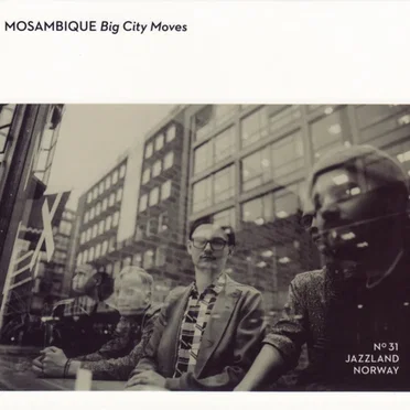 Big City Moves by Mosambique - album cover
