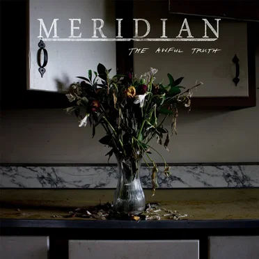 The Awful Truth by Meridian - album cover