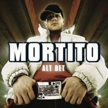 Alt Det by Mortito - album cover