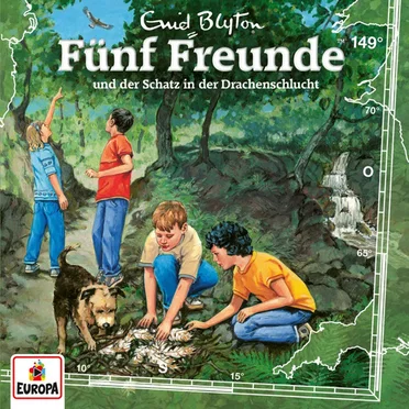 Fünf Freunde, Episode 149: und der Schatz in der Drachenschlucht by Enid Blyton - album cover
