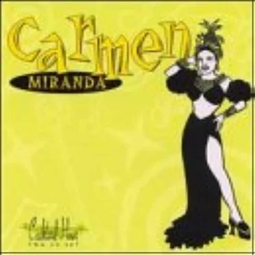 Cocktail Hour by Carmen Miranda - album cover
