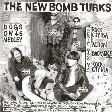 New Bomb Turks / The Devil Dogs