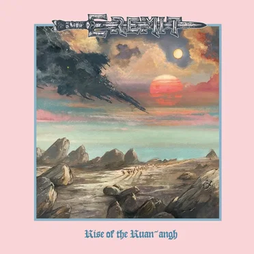 Rise of the Ruan~angh by Eremit - album cover