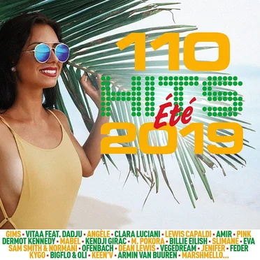 110 Hits Eté 2019 by Various Artists - album cover