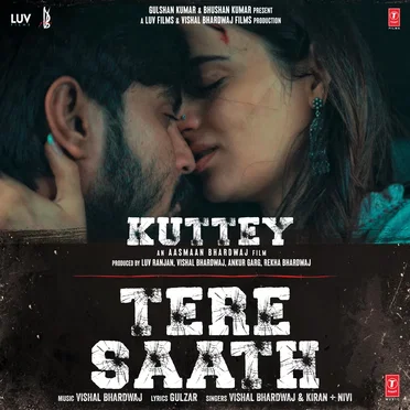 Tere Saath (From “Kuttey”)