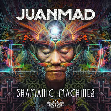 Shamanic Machines by Juanmad - album cover