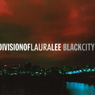 Black City by Division of Laura Lee - album cover