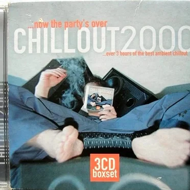 Chillout2000 ...now the party's over by Various Artists - album cover