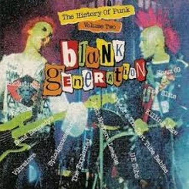 Blank Generation: The History of Punk, Volume 2 by Various Artists - album cover